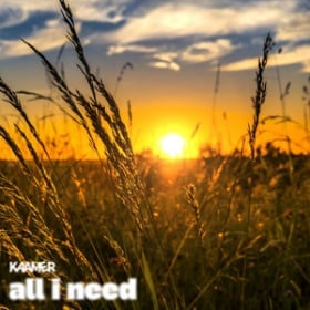 KAAMER - ALL I NEED